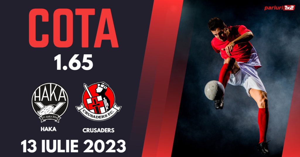 Haka – Crusaders, Ponturi Pariuri Fotbal Conference League, 13.07.2023