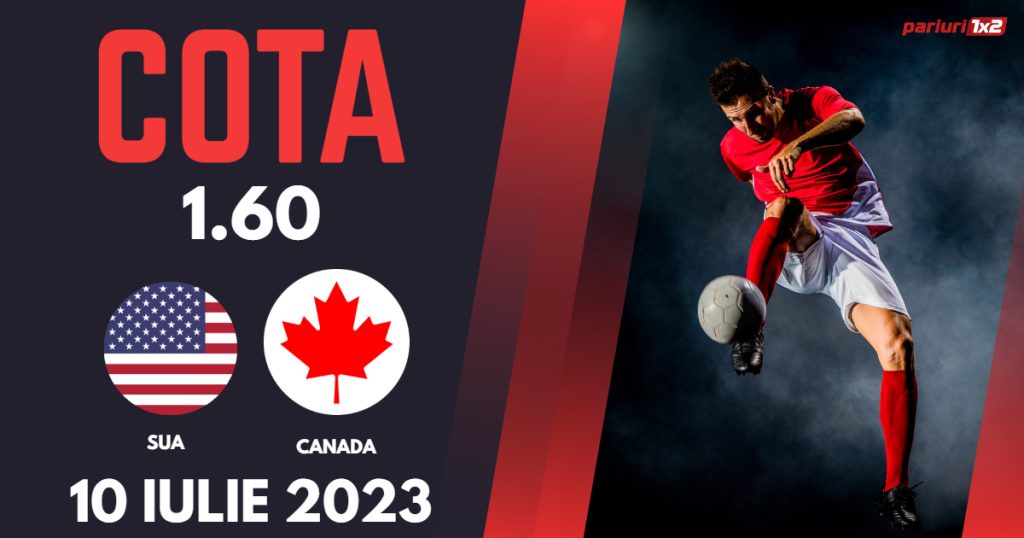 SUA – Canada, Ponturi Pariuri Fotbal Gold Cup, 10.07.2023