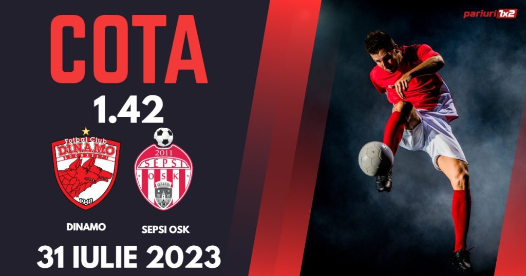 Dinamo – Sepsi OSK: Ponturi Pariuri Fotbal România SuperLiga, 31.07.2023 »»