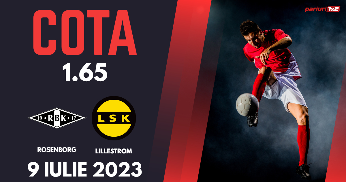 Rosenborg – Lillestrom, Ponturi Pariuri Fotbal Norvegia, 09.07.2023