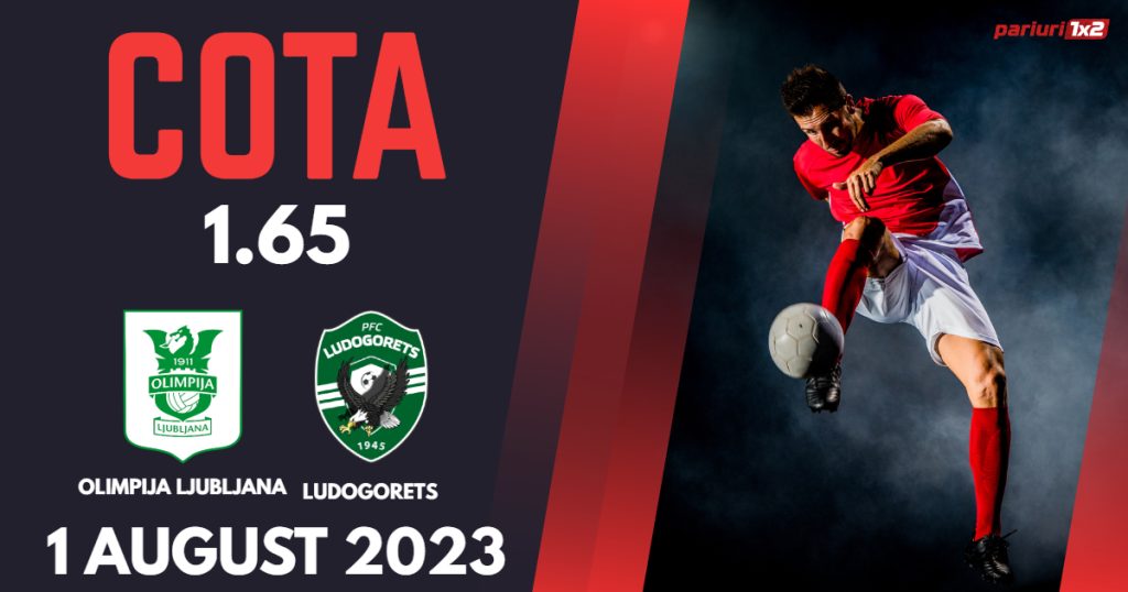 Olimpija Ljubljana – Ludogorets, Ponturi Pariuri Fotbal Liga Campionilor, 01.08.2023