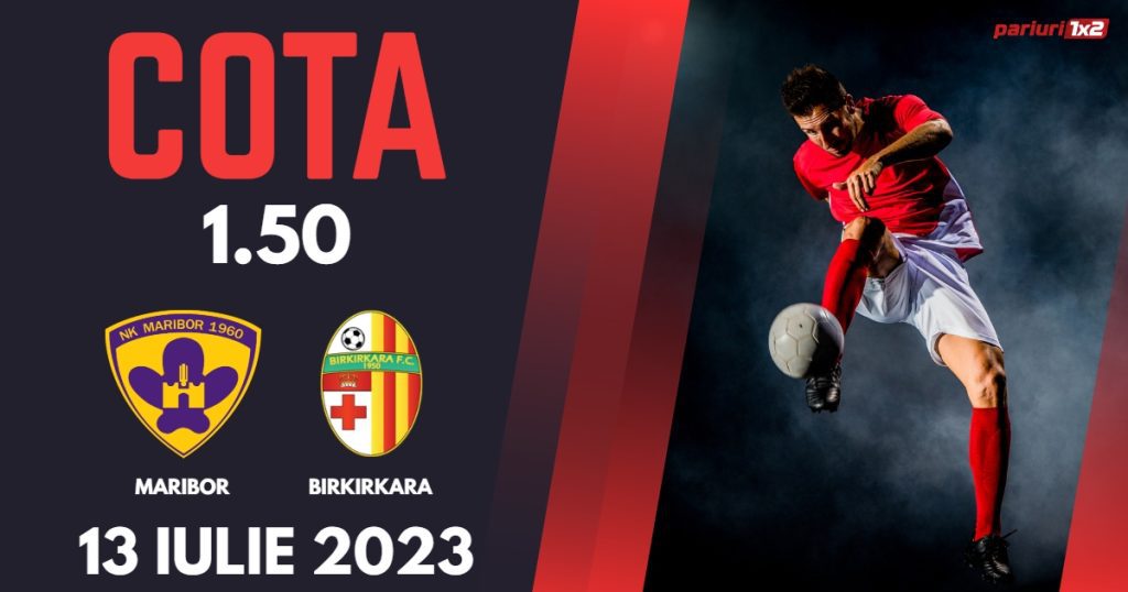 Maribor – Birkirkara, Ponturi Pariuri Fotbal Calificari Conference League, 13.07.2023