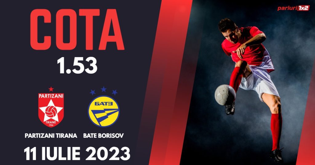 Partizani – BATE, Ponturi Pariuri Fotbal Calificari Liga Campionilor, 11.07.2023