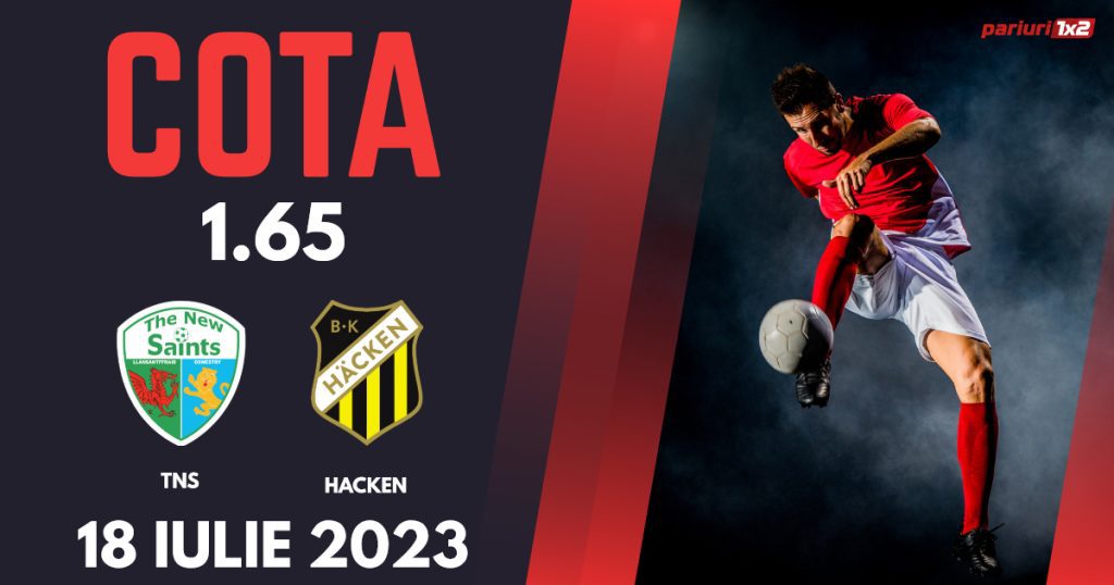 TNS – Hacken, Ponturi Pariuri Fotbal Liga Campionilor, 18.07.2023