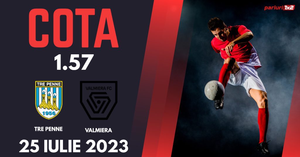 Tre Penne – Valmiera, Ponturi Pariuri Fotbal Europa Conference League, 25.07.2023