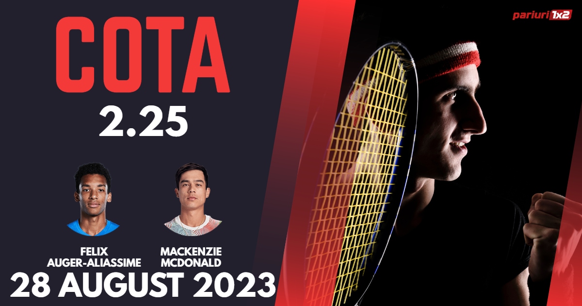Auger-Aliassime – McDonald, Ponturi Pariuri Tenis US Open, 28.08.2023