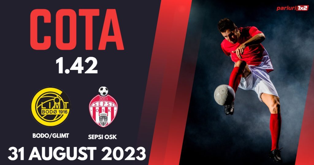 Bodo/Glimt – Sepsi OSK: Ponturi Pariuri Fotbal Conference League, 31.08.2023 »»