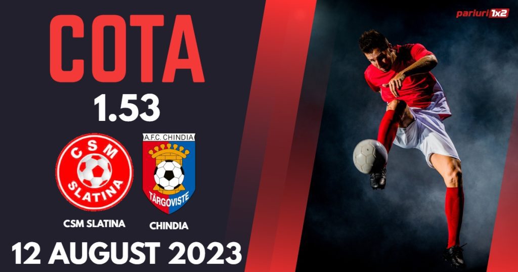 CSM Slatina – Chindia Târgoviște: Ponturi Pariuri Liga 2, 12 august 2023 »»