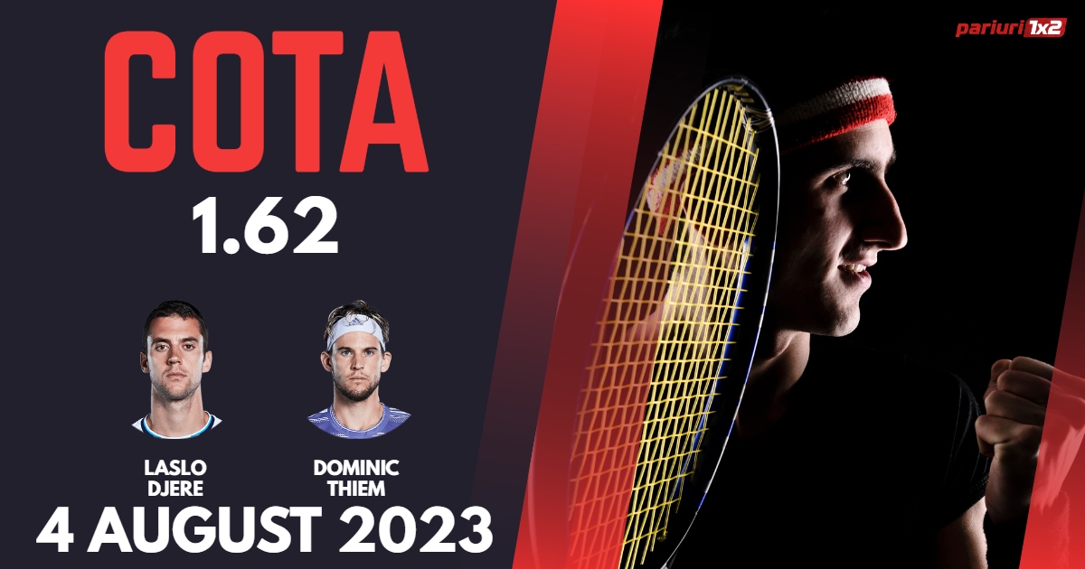 Djere – Thiem, Ponturi Pariuri Tenis Kitzbuhel, 04.08.2023