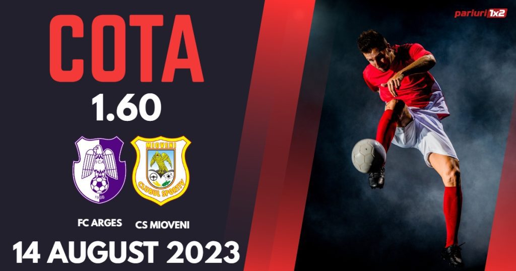 FC Argeș – CS Mioveni: Ponturi Pariuri SuperLiga, 14 august 2023 »»
