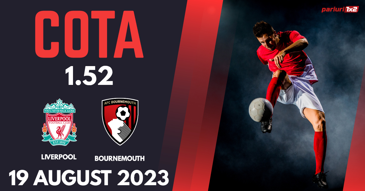 Liverpool vs Bournemouth, Ponturi Pariuri Fotbal Premier League, 19.08.2023