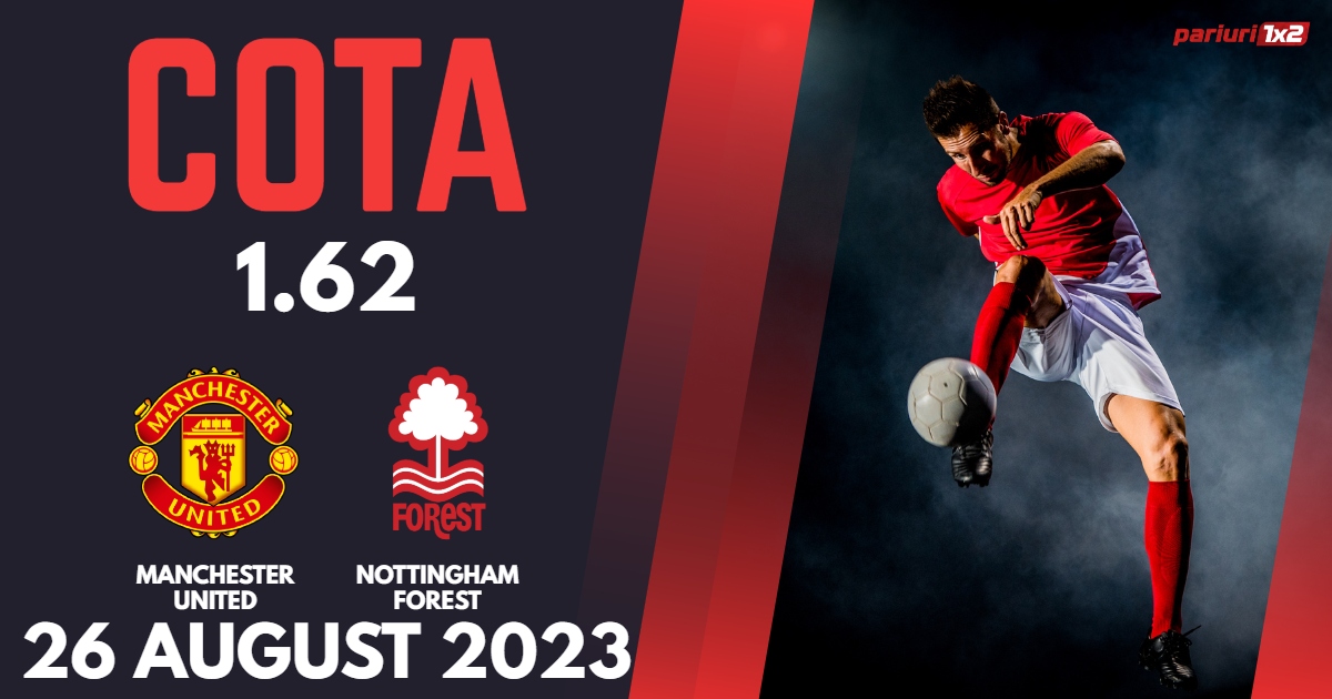 Manchester United - Nottingham Forest