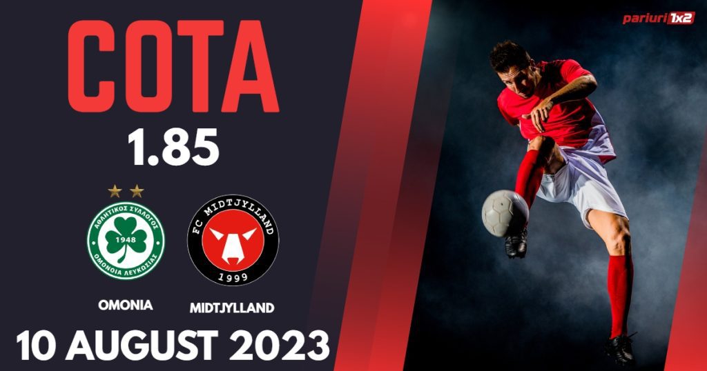Omonia – Midtjylland: Ponturi Pariuri Fotbal Conference League, 10.08.2023 »»