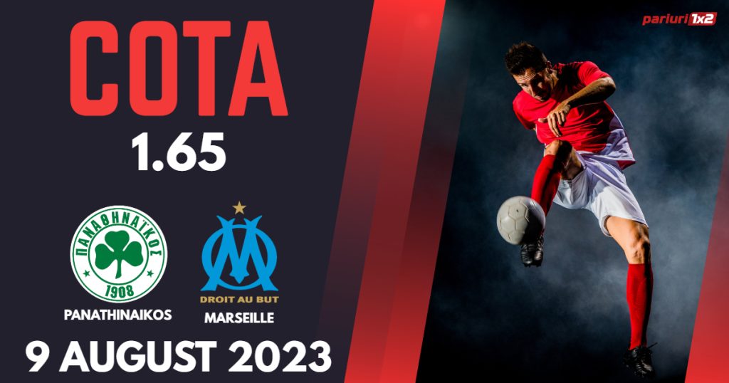 Panathinaikos – Marseille, Ponturi Pariuri Fotbal Liga Campionilor, 09.08.2023