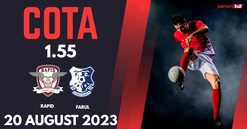 Rapid – Farul: Ponturi Pariuri SuperLiga, 20 august 2023 »»