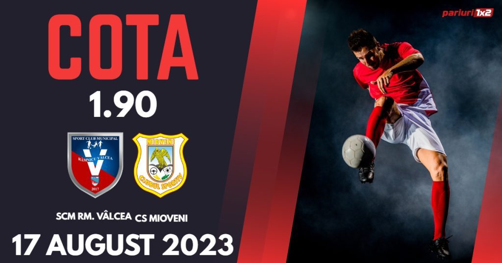 SCM Rm. Vâlcea – CS Mioveni: Ponturi Pariuri Fotbal Cupa României, 17.08.2023 »»