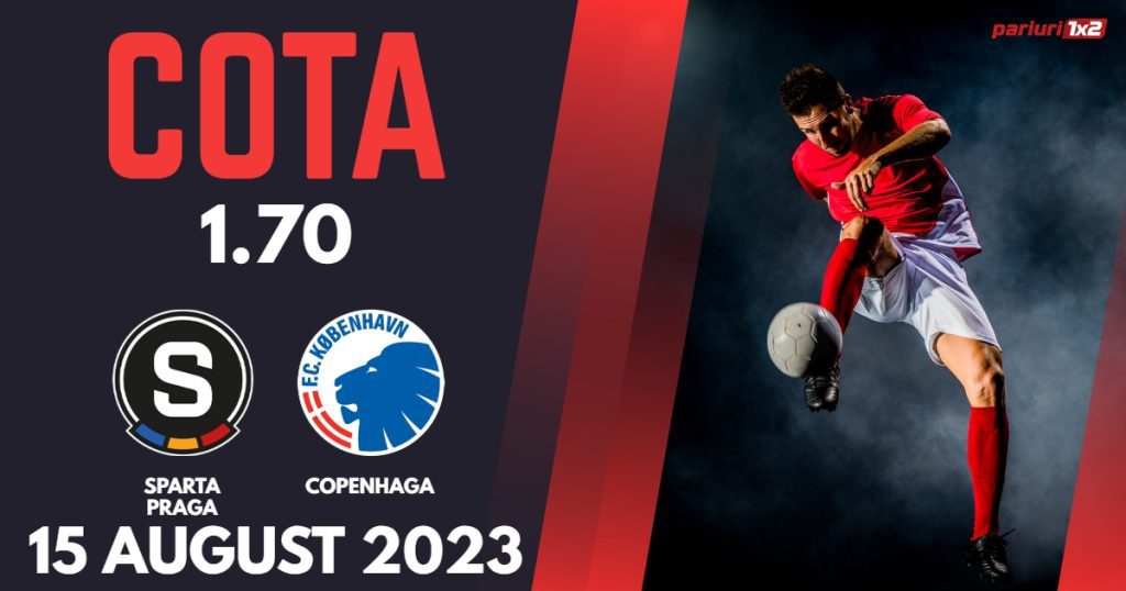 Sparta Praga – Copenhaga, Ponturi Pariuri Fotbal Liga Campionilor, 15.08.2023