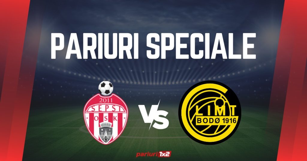 Sepsi OSK – Bodo/Glimt: Pariem special la cota 2.08 »»