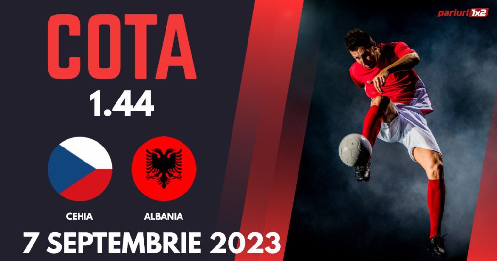 Cehia – Albania, Ponturi Pariuri Fotbal Calificări Euro 2024, 07.09.2023