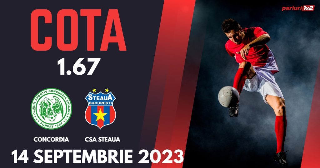 Concordia – CSA Steaua: Ponturi Pariuri Fotbal Liga 2, 14.09.2023 »»