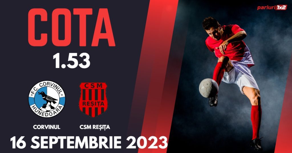 Corvinul Hunedoara – CSM Reșița: Ponturi Pariuri Fotbal Liga 2, 16.09.2023 »»