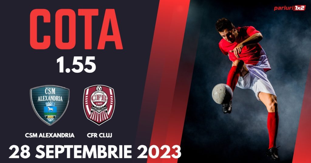 CSM Alexandria – CFR Cluj: Ponturi Pariuri Fotbal Cupa României, 28.09.2023 »»