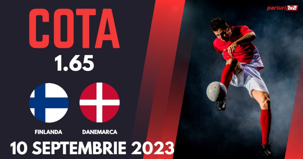 Finlanda – Danemarca, Ponturi Pariuri Fotbal preliminarii EURO 2024, 10.09.2023