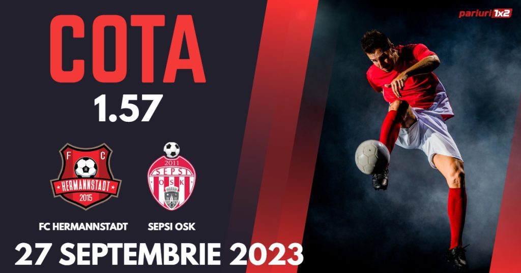 FC Hermannstadt – Sepsi OSK: Ponturi Pariuri Fotbal Cupa României, 27.09.2023 »»