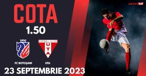FC Botoșani – UTA: Ponturi Pariuri Fotbal SuperLiga, 23.09.2023 »»