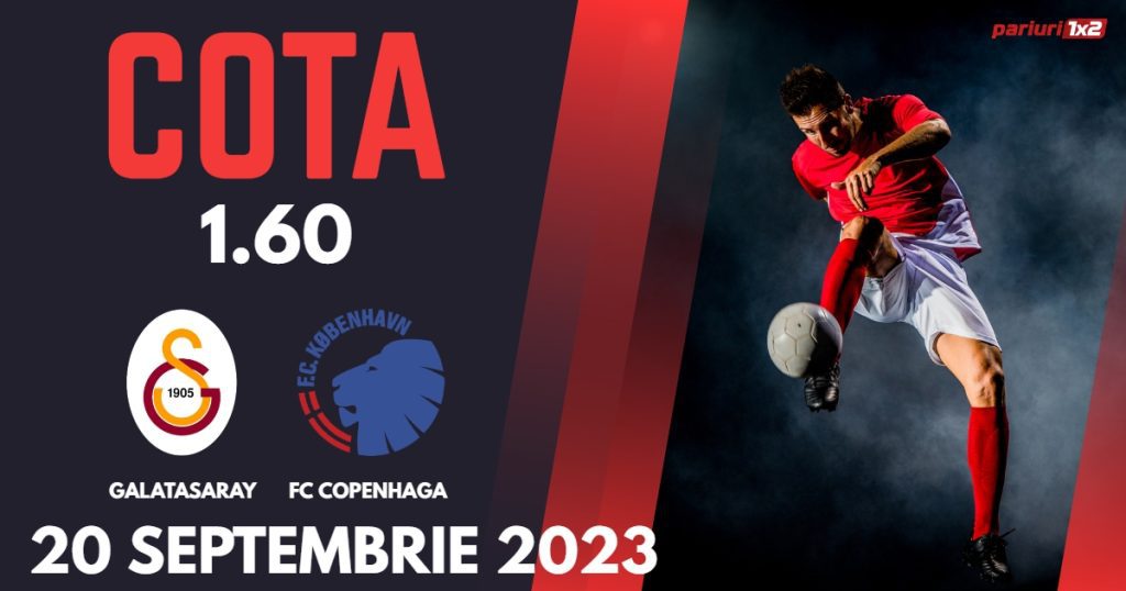Galatasaray – FC Copenhaga: Ponturi Pariuri Fotbal Liga Campionilor, 20.09.2023 »»