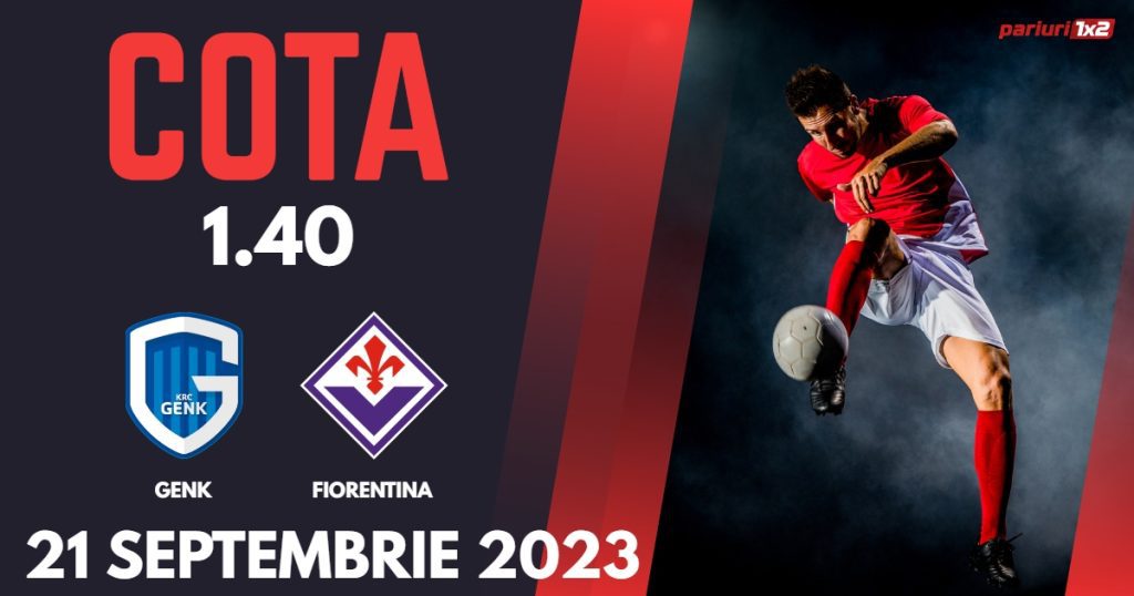 Genk – Fiorentina, Ponturi Pariuri Fotbal Conference League, 21.09.2023