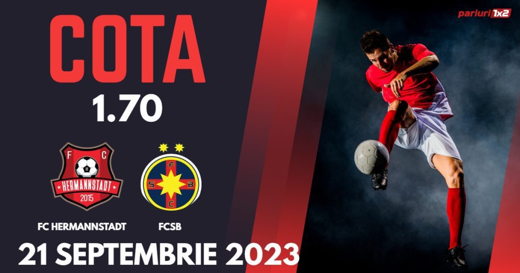 FC Hermannstadt – FCSB: Ponturi Pariuri Fotbal SuperLiga, 21.09.2023 »»