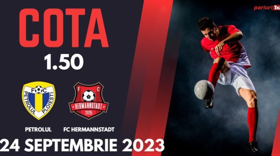 Petrolul – FC Hermannstadt: Ponturi Pariuri Fotbal SuperLiga, 24.09.2023 »»