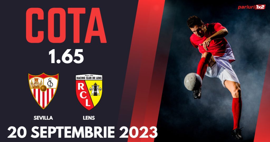 Sevilla – Lens, Ponturi Pariuri Fotbal Liga Campionilor, 20.09.2023