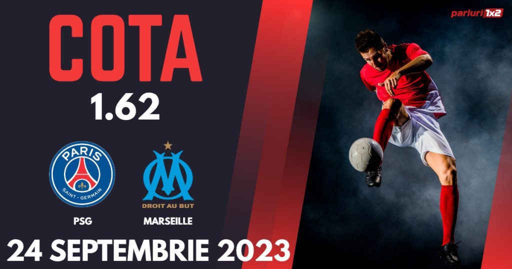 PSG – Marseille, Ponturi Pariuri Fotbal Ligue 1, 24.09.2023