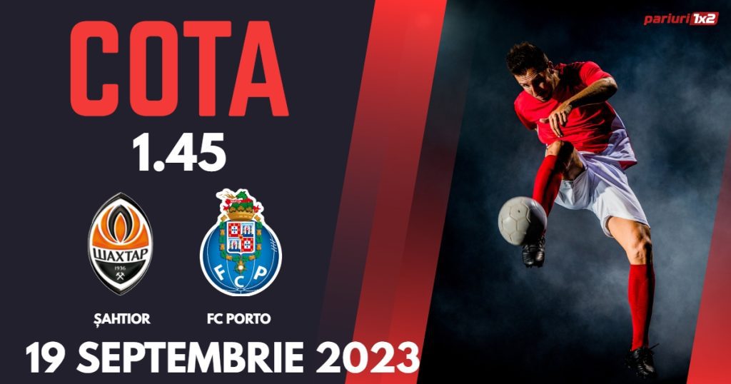 Șahtior Donețk – FC Porto: Ponturi Pariuri Fotbal Liga Campionilor, 19.09.2023 »»