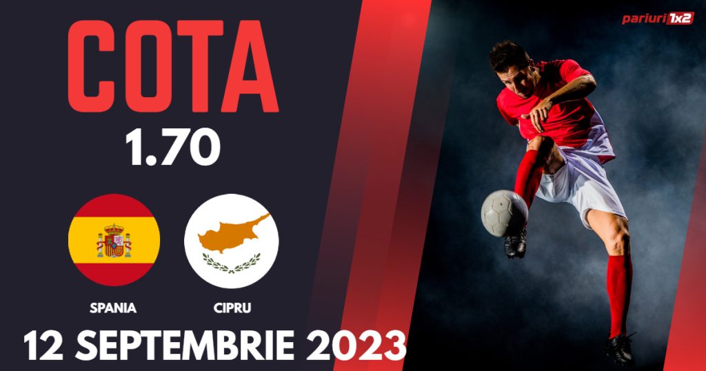 Spania – Cipru, Ponturi Pariuri Fotbal preliminarii EURO 2024, 12.09.2023