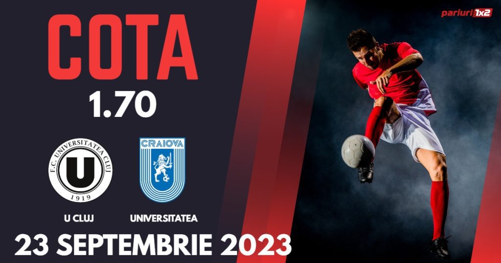 „U” Cluj – Universitatea Craiova: Ponturi Pariuri Fotbal SuperLiga, 23.09.2023 »»