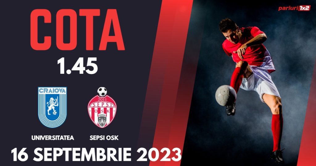 Universitatea Craiova – Sepsi OSK Sf. Gheorghe: Ponturi Pariuri Fotbal SuperLiga, 16.09.2023 »»