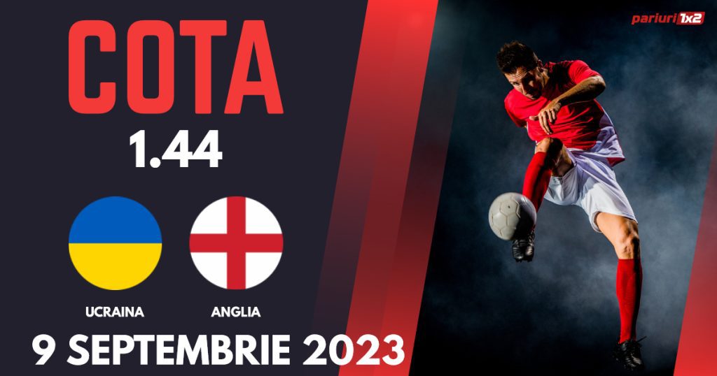 Ucraina vs Anglia, Ponturi Pariuri Fotbal Calificări Euro 2024, 09.09.2023