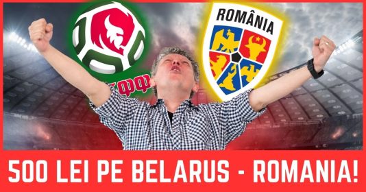 PARIU BELARUS - ROMANIA