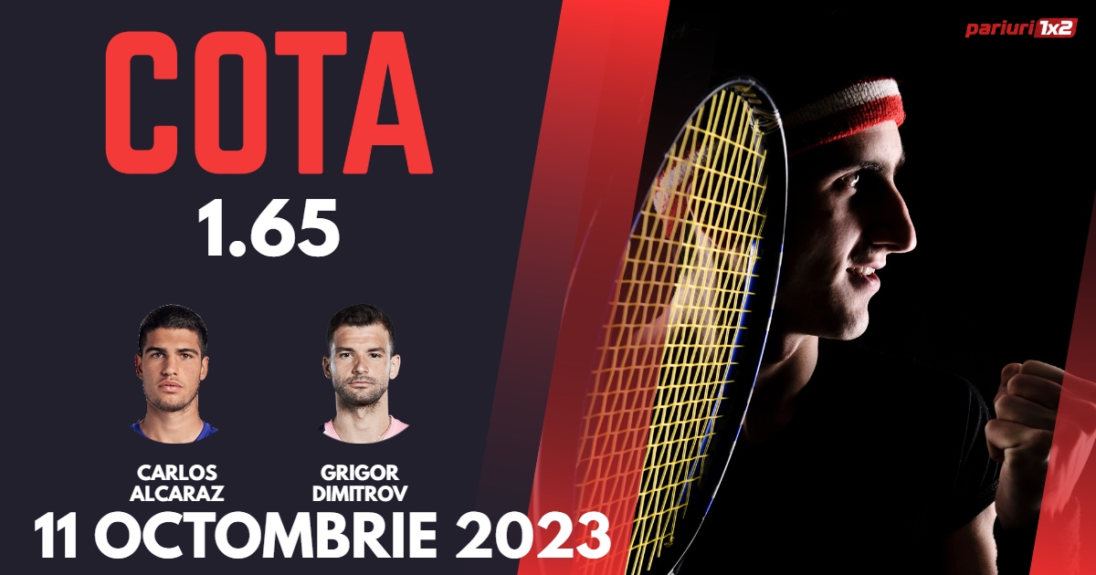 Alcaraz - Dimitrov