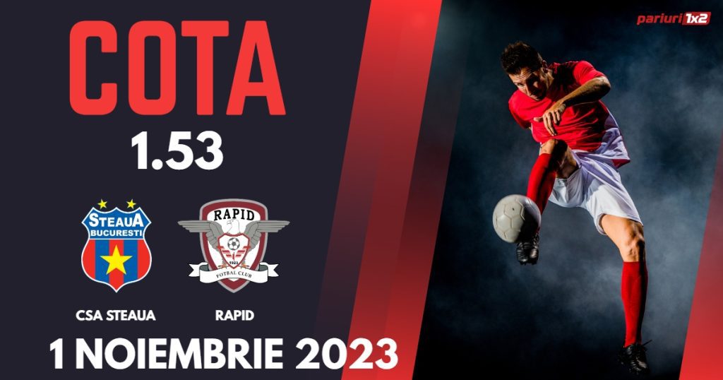 CSA Steaua – Rapid: Ponturi Pariuri Fotbal Cupa României, 01.11.2023 »»