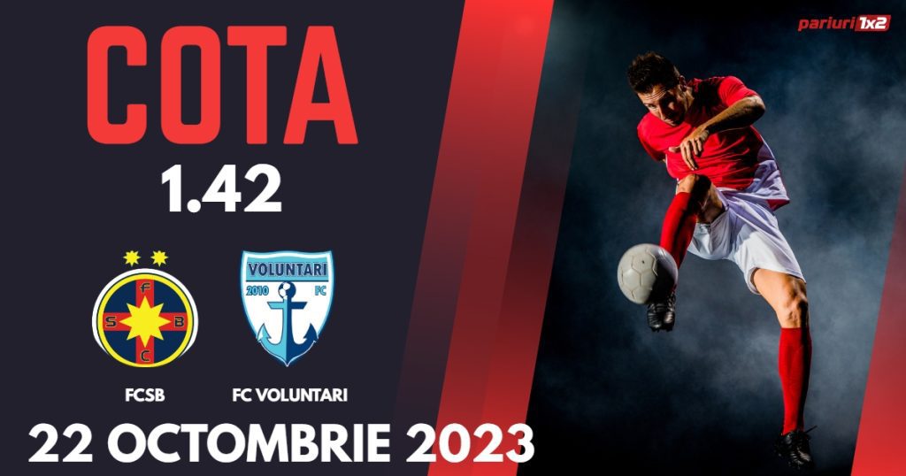 FCSB – FC Voluntari: Ponturi Pariuri Fotbal SuperLiga, 22.10.2023 »»