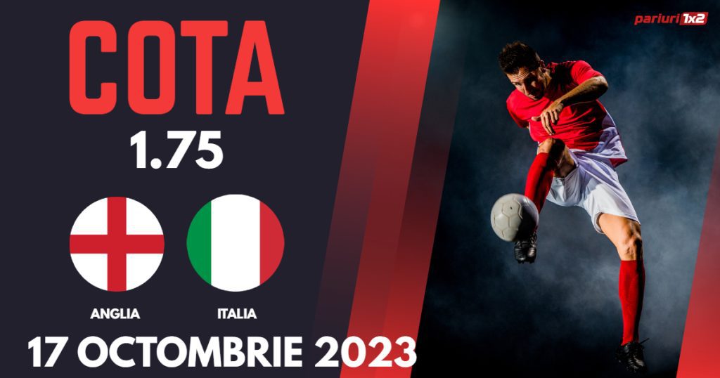 Anglia – Italia, Ponturi Pariuri Fotbal preliminarii EURO 2024, 17.10.2023