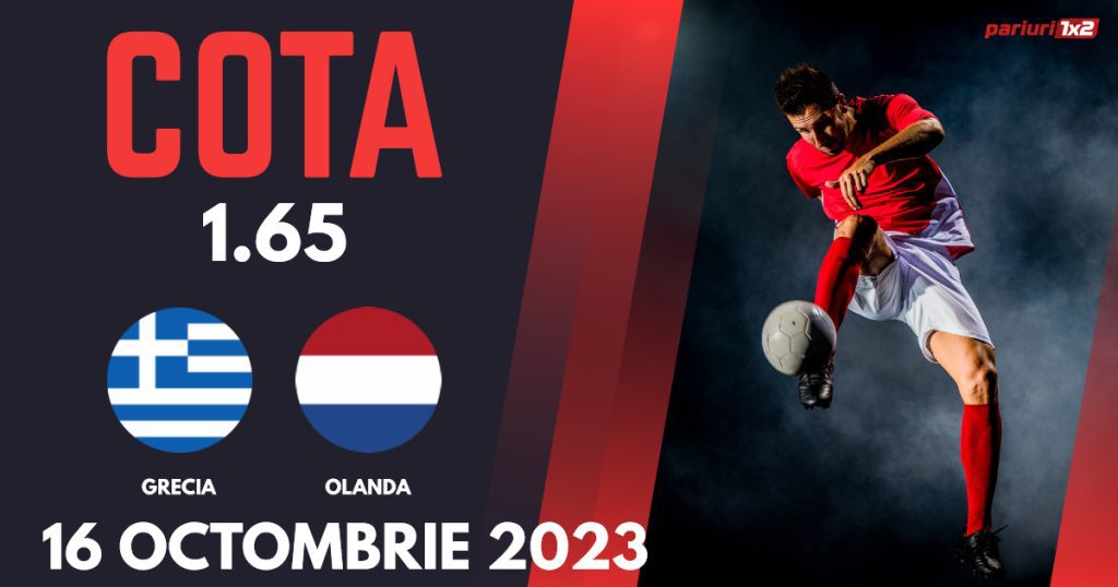 Grecia – Olanda, Ponturi Pariuri Fotbal Calificări Euro 2024, 16.10.2023
