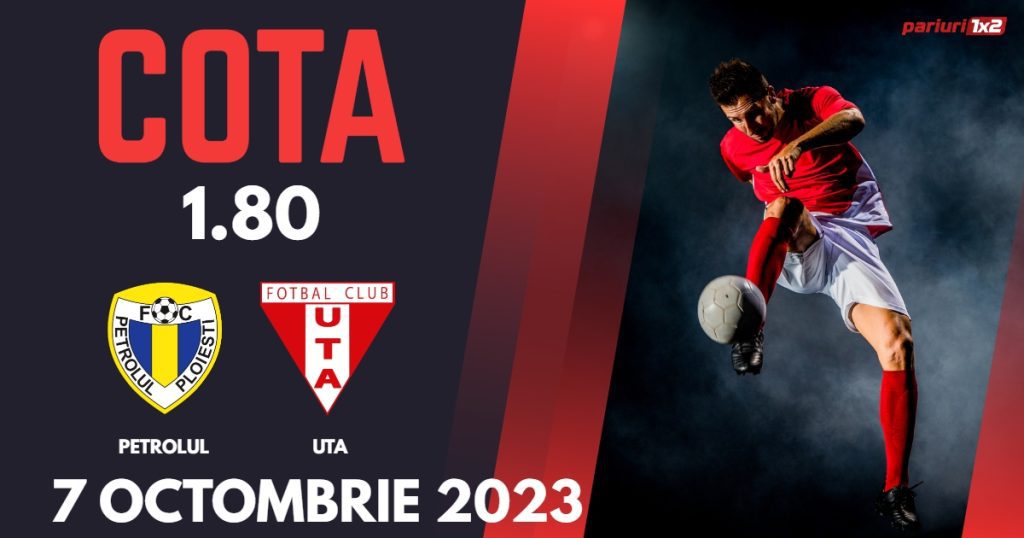 Petrolul – UTA: Ponturi Pariuri Fotbal SuperLiga, 07.10.2023 »»