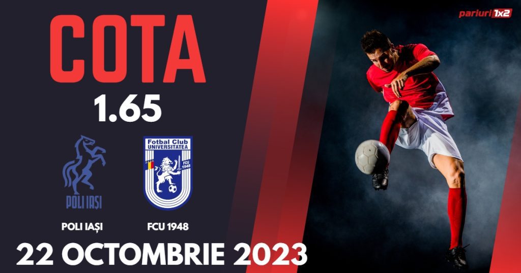 Poli Iași – FCU 1948: Ponturi Pariuri Fotbal SuperLiga, 22.10.2023 »»