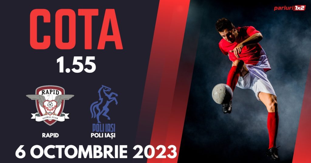 Rapid – Poli Iași: Ponturi Pariuri Fotbal SuperLiga, 06.10.2023 »»