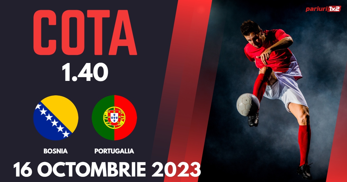 Bosnia-Herțegovina – Portugalia: Ponturi Pariuri Fotbal Preliminarii EURO 2024, 16.10.2023 »»